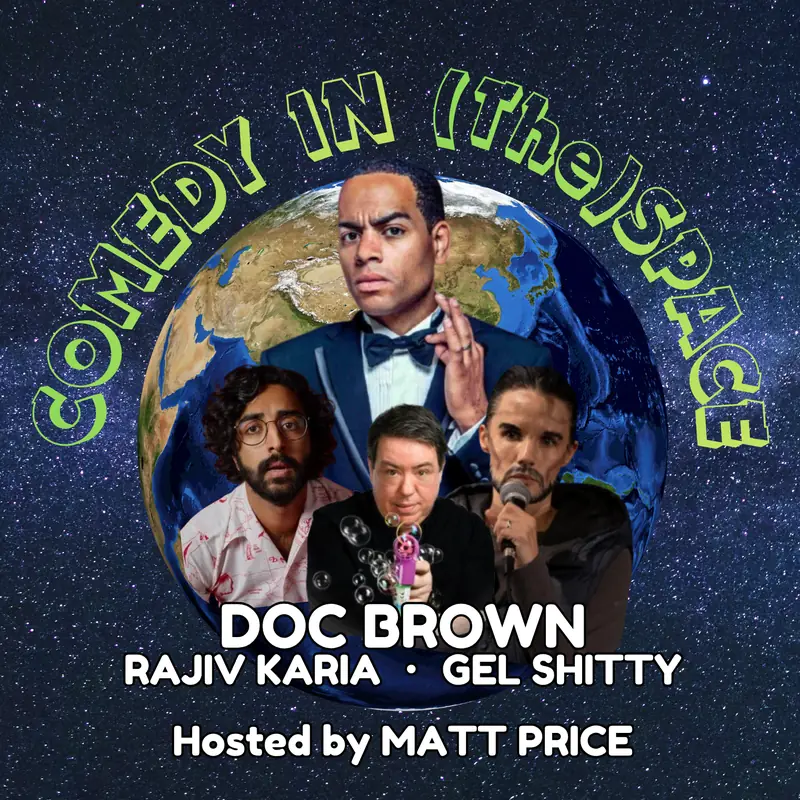 Comedy In (the) Space - Doc Brown