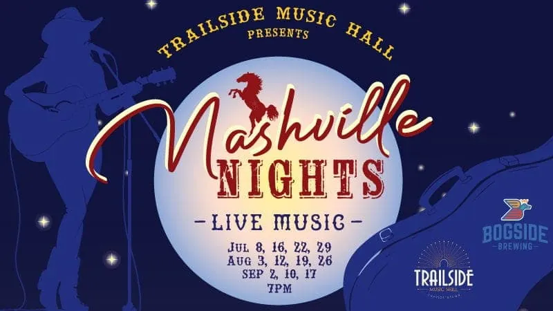 Nashville Nights at the Trailside at Trailside Music Hall