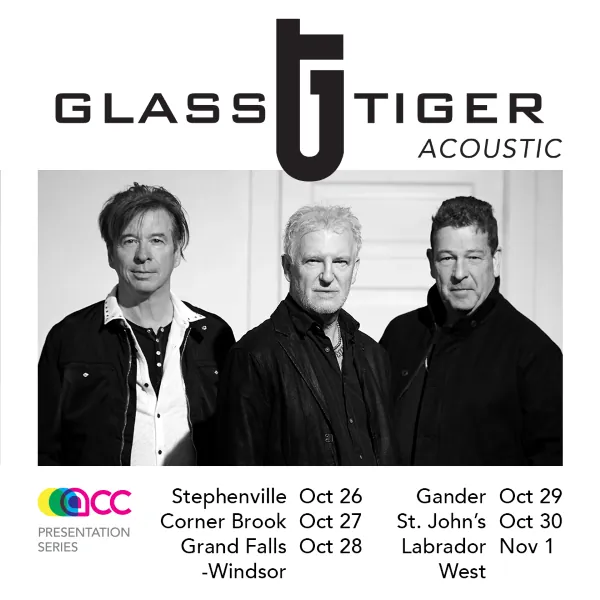 Glass Tiger Acoustic at Arts and Culture Centre Corner Brook