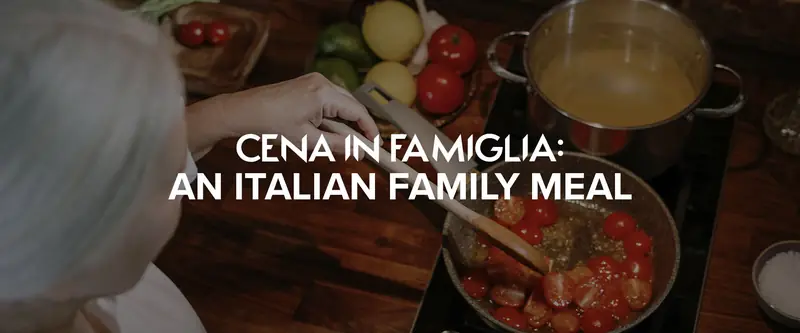 An Italian Family Meal