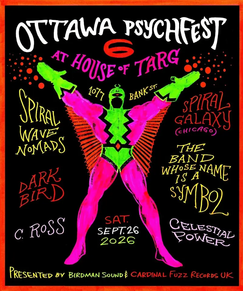 Ottawa Psychfest SIX: Spiral Galaxy à House of TARG