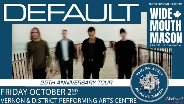 Default 'The Fallout' 25th Anniversary à Vernon & District Performing Arts Centre