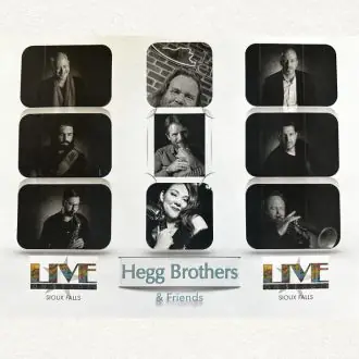 Hegg Brothers and Friends at Washington Pavilion of Arts and Science