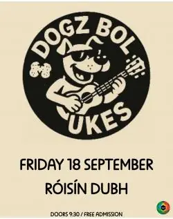 Culture Night : Dogz Bol Ukes