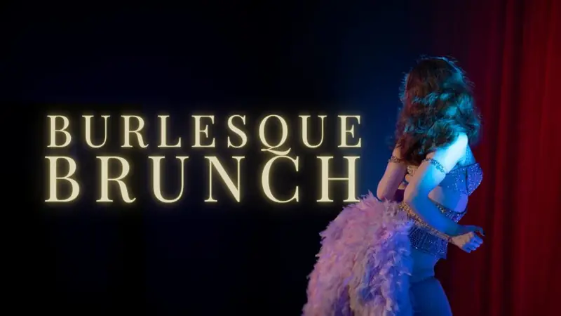 Burlesque Lunch at Cabaret Supper Club