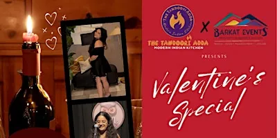 VALENTINES SPECIAL à The Tandoori Adda