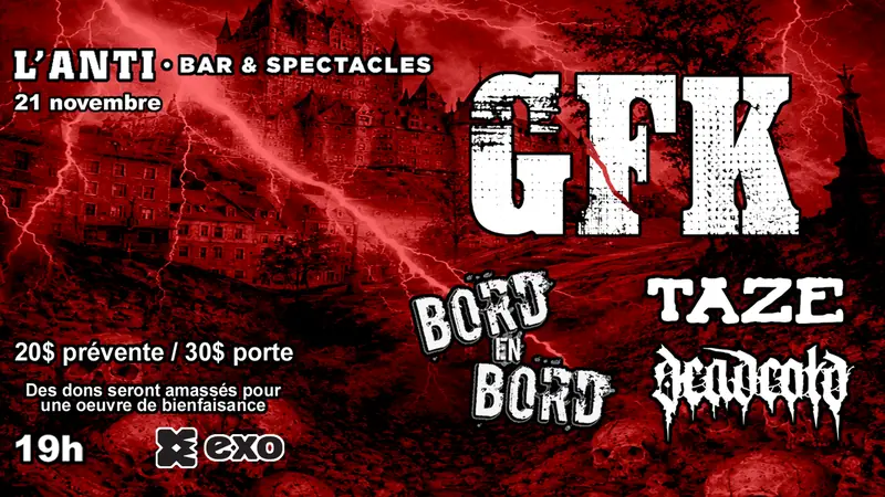 GFK avec Bord en Bord, Taze et Deadcold à L'Anti Bar & Spectacles