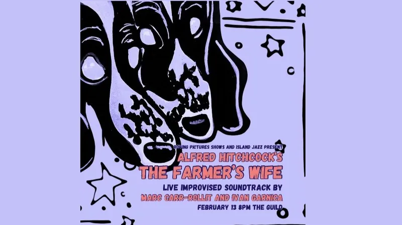 Cine-Concert - Alfred Hitchcock’s The Farmer’s Wife