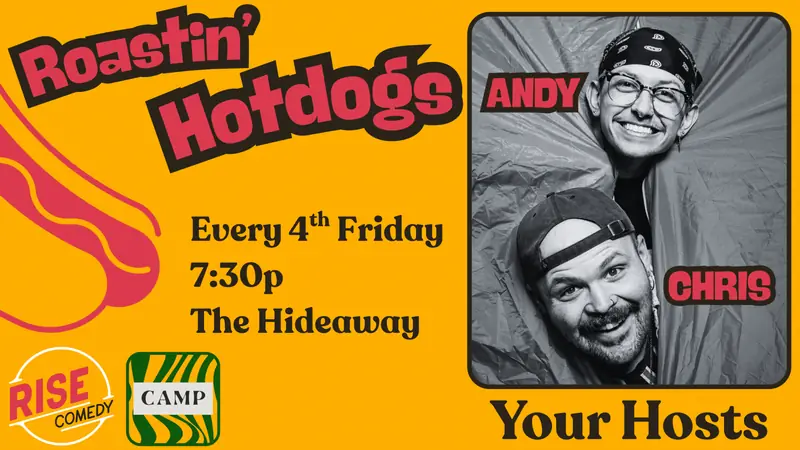 Roastin’ Hotdogs at Rise Comedy