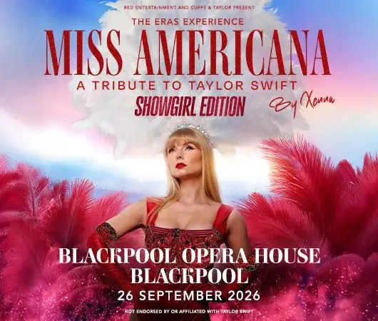 Miss Americana – A Tribute to Taylor Swift à Blackpool Opera House