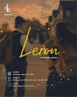 LERON - Premiere Night at 94 Kenhar Dr