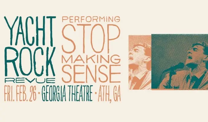 Yacht Rock Revue performing Stop Making Sense at Georgia Theatre