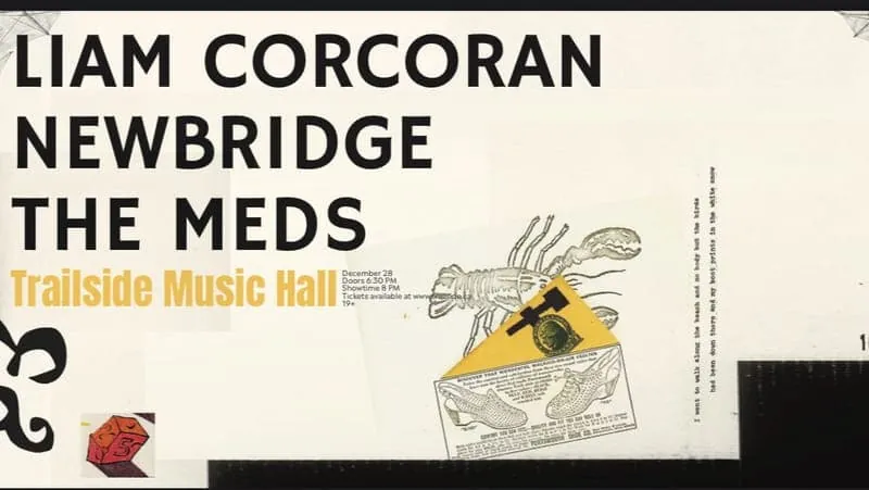 Liam Corcoran Band - Newbridge - The Meds at Trailside Music Hall
