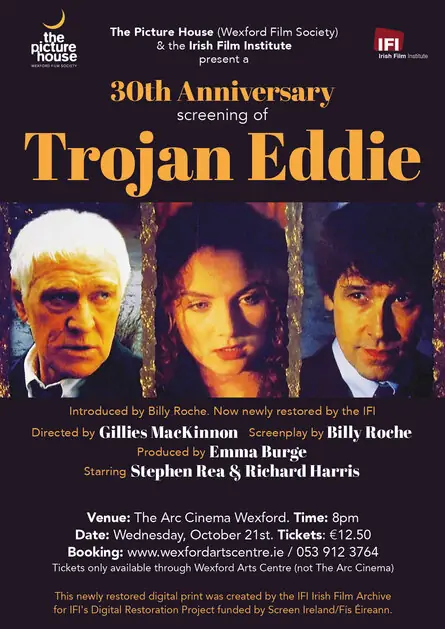 Trojan Eddie - 30th Anniversary Screening à Wexford Arts Centre