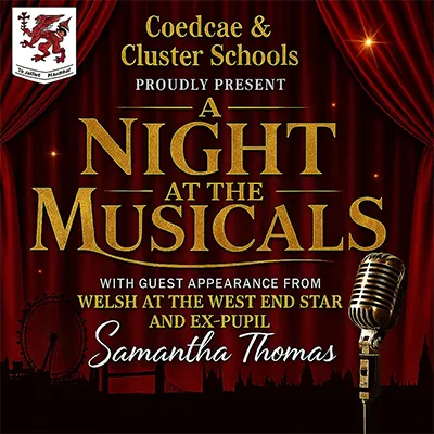 Coedcae's A Night at the Musicals