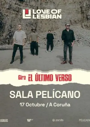 Love of Lesbian at El Pelícano