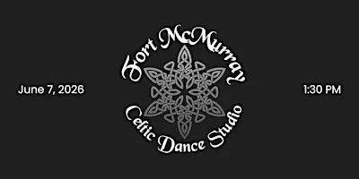 Celtic Dance Showcase at Suncor Energy Centre for the Performing Arts