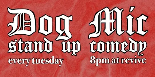 Dog Mic: Stand Up Comedy à Revive Karaoke