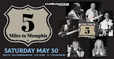 5 MILES TO MEMPHIS