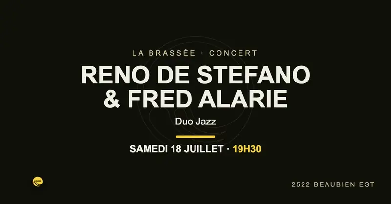 RENO DE STEFANO & FRED ALARIE — Duo Jazz · La Brassée