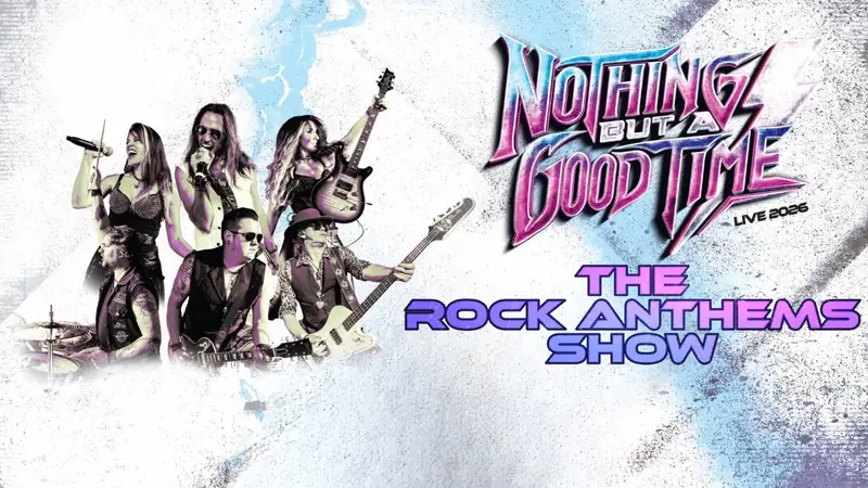 Nothing But A Good Time: The Rock Anthems Show at Queens Theatre Barnstaple