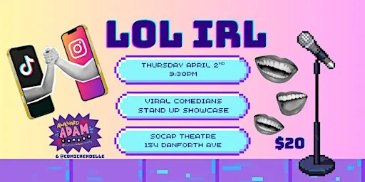 LOL IRL at SoCap Comedy (The Social Capital)