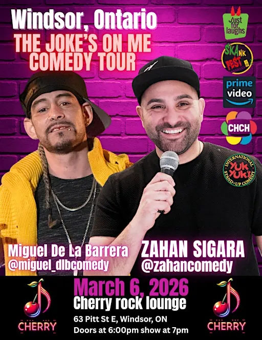 Jokes on Me Comedy Tour! Zahan Sigara and Miguel de la Barrera - Windsor at The Cherry Rock Lounge