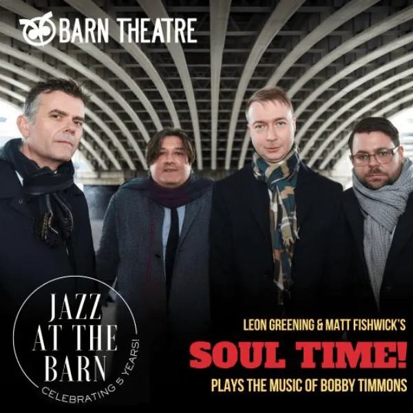 Jazz at the Barn: Soul Time!