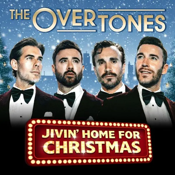 The Overtones - Jivin' Home for Christmas
