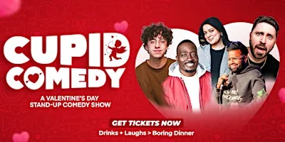 Cupid Comedy – A Valentine's Day Standup Comedy Show