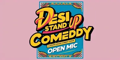 Desi Stand Up Comedy Open Mic - Multilingual à 2415 Yonge St