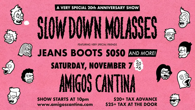Slow Down Molasses à Amigos Cantina