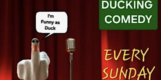 Ducking Comedy à Ducky's Pub & Restaurant