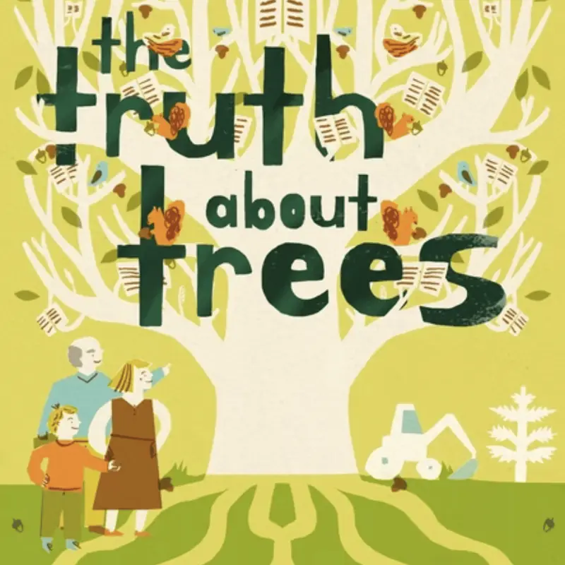 The Truth About Trees