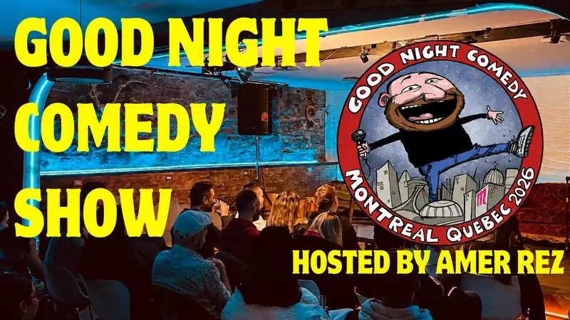 Good Night Comedy Show at M Montreal