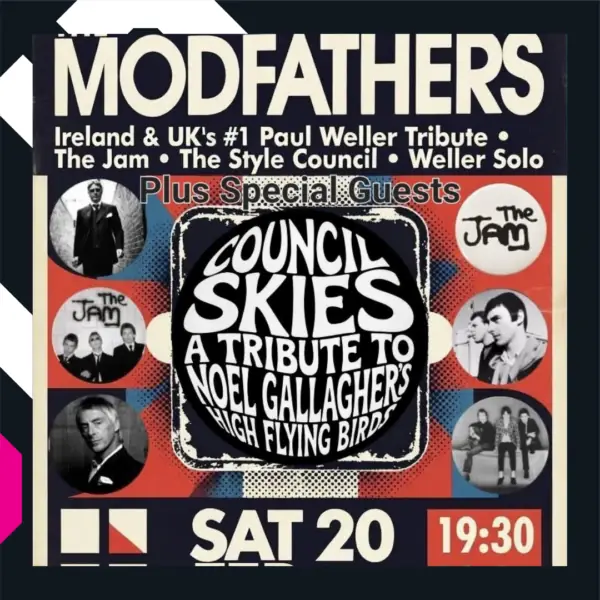 The Modfathers: Ireland & The UK’s No1 Paul Weller Tribute The Jam, The Style Council & Weller solo at The Sound House
