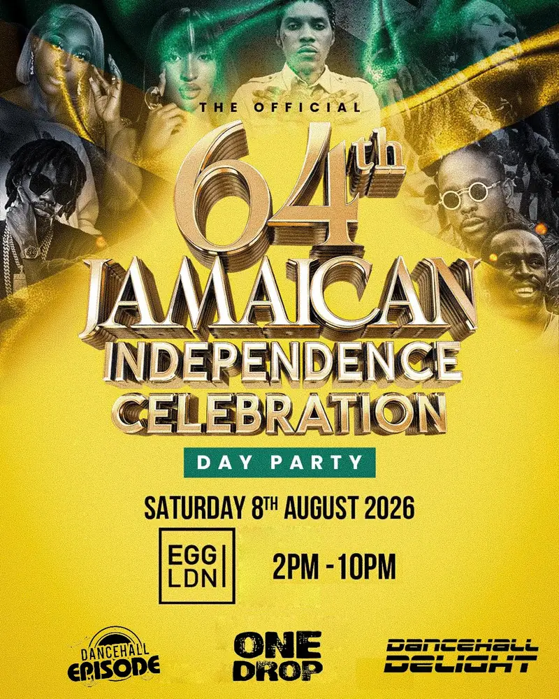 The Official 64th Jamaican Independence Celebration – Day & Night party at Egg London