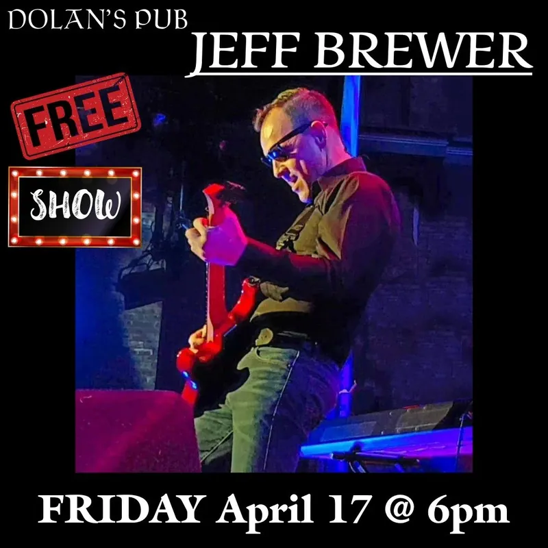 Jeff Brewer FREE SHOW à Dolan's Pub