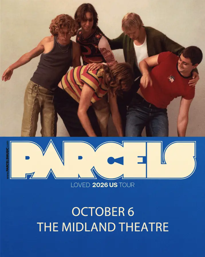 Parcels at The Midland Theatre