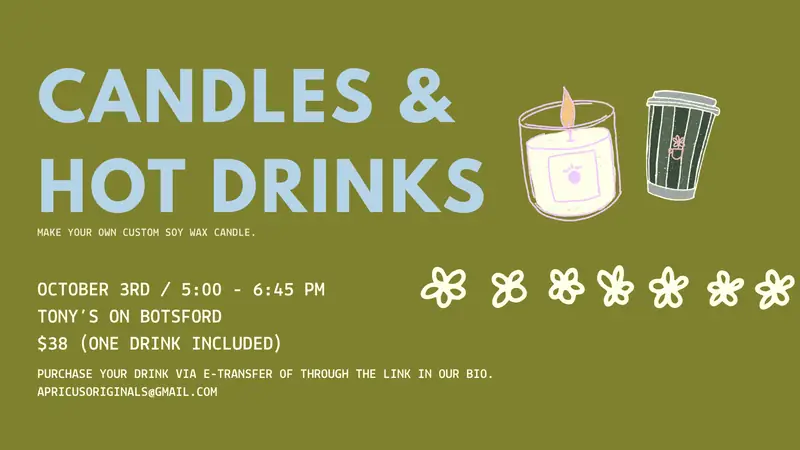Candles & Hot Drink at Tony's on Botsford