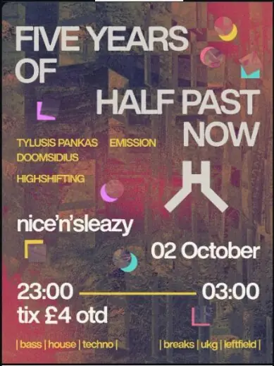 CLUB – HALF PAST NOW en Nice N Sleazy