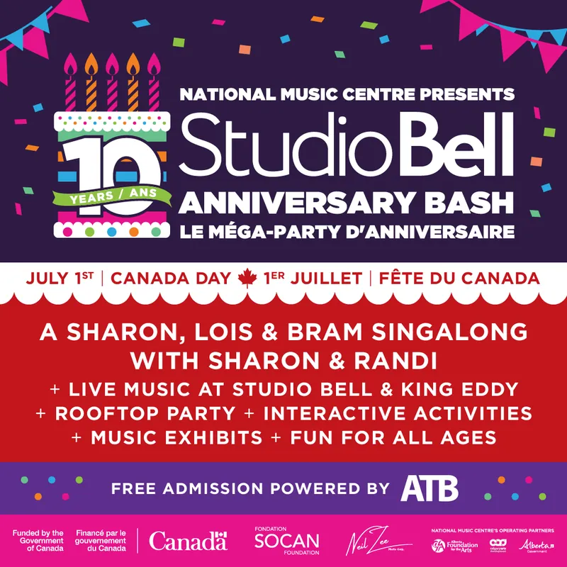NMC Presents: Studio Bell 10-Year Anniversary Bash on Canada Day at King Eddy