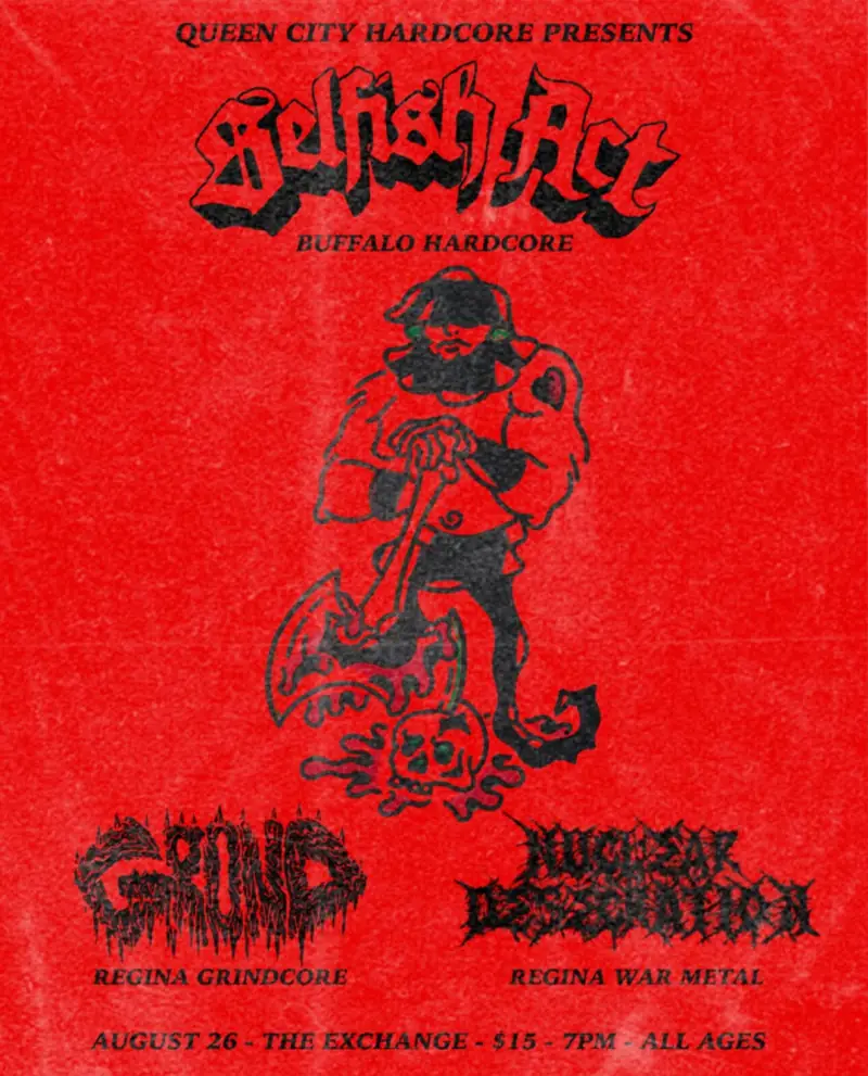 Selfish Act, Grond, Nuclear Desecration at Exchange/The Club