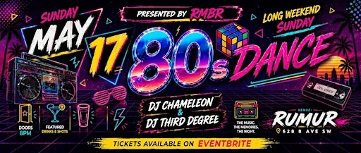 RMBR - May Long Weekend 80s Dance