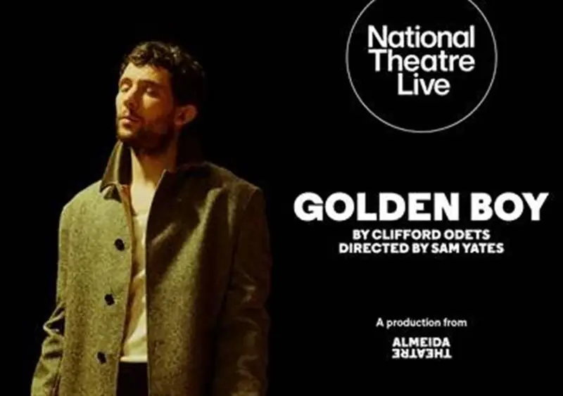 National Theatre Live: Golden Boy (15) à Adam Smith Theatre
