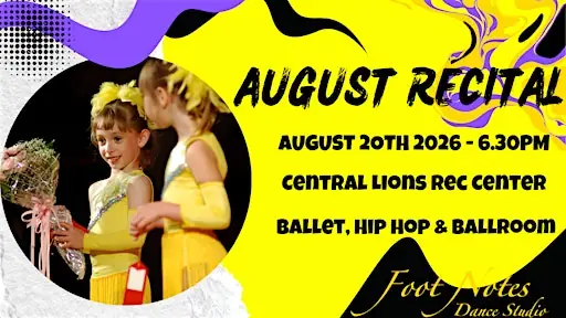 Foot Notes Summer Dance Showcase 2026 at Central Lions Recreation Centre