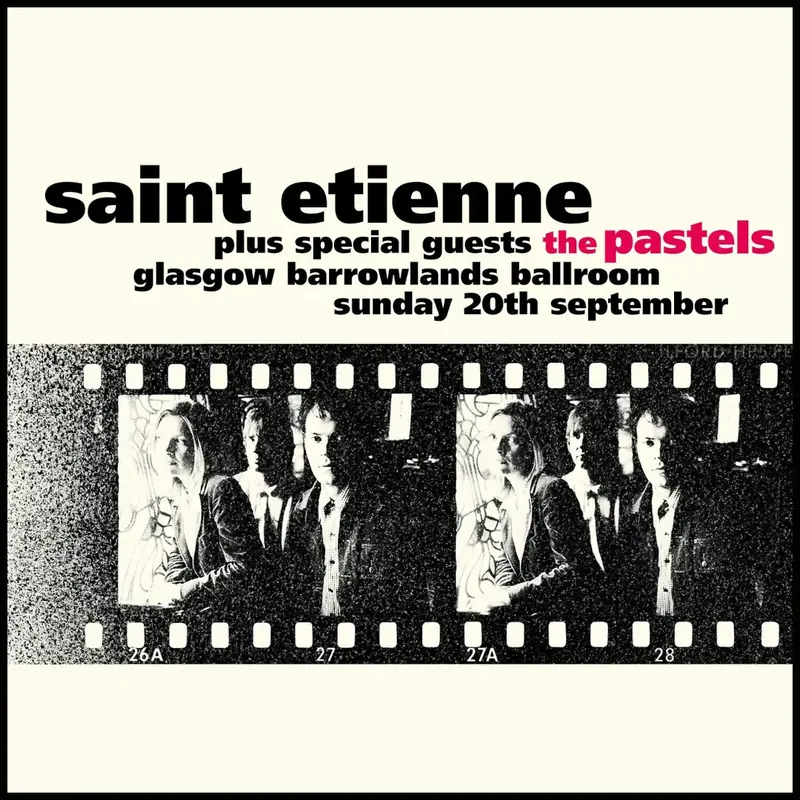 SAINT ETIENNE at Barrowland Ballroom