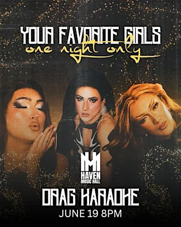 Drag karaoke at Haven Music Hall