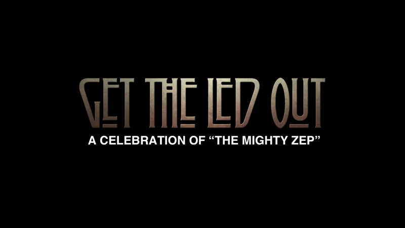 Get the Led Out at Brown County Music Center