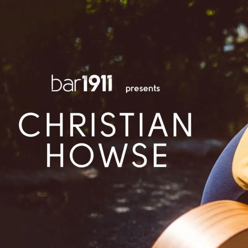 Christian Howse at Bar 1911 at bar1911